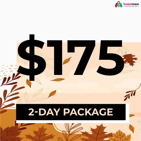 Canton Autumn Craft and Vendor Market 2-Day Vendor Package Friday – Saturday $175
